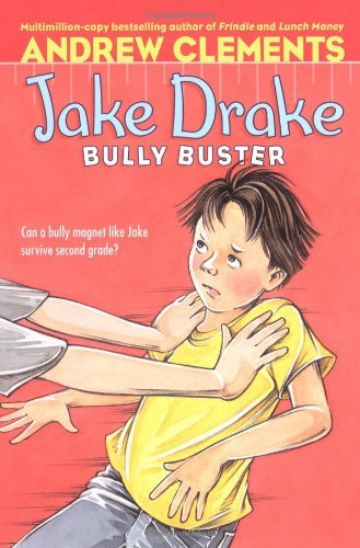 Andrew Clements/Jake Drake, Bully Buster@Reissue