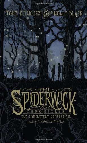 Tony Diterlizzi The Spiderwick Chronicles The Completely Fantastical Edition Bind Up 