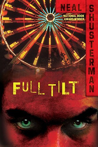 Neal Shusterman/Full Tilt@1 Reprint