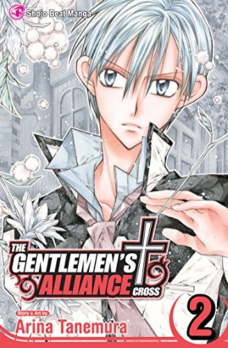 Arina Tanemura/The Gentlemen's Alliance +, Vol. 2