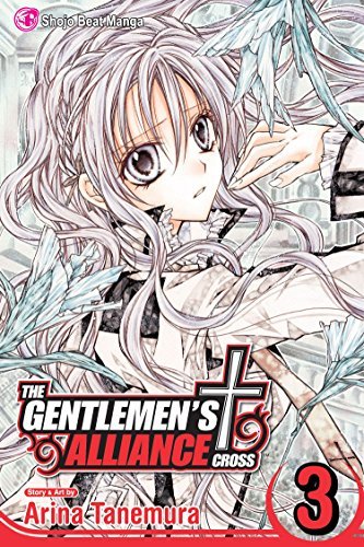 Arina Tanemura/Gentlemen's Alliance Cross,Volume 3,The