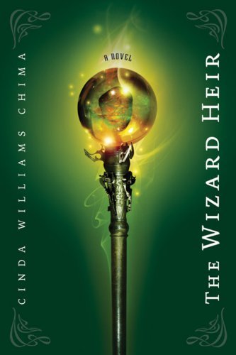 Cinda Williams Chima/The Wizard Heir (the Heir Chronicles, Book 2)@Reprint