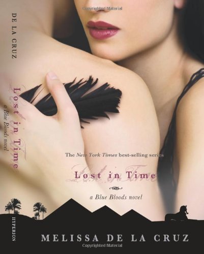 Melissa de La Cruz/Lost in Time