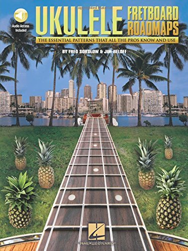 Jim Beloff Fretboard Roadmaps Ukulele The Essential Patterns That All The Pros Know And 