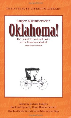 Oscar Hammerstein/Oklahoma!@ The Complete Book and Lyrics of the Broadway Musi
