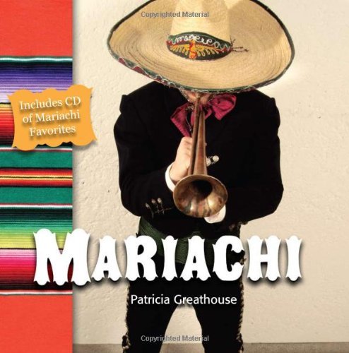 Patricia Greathouse/Mariachi [with Cd (Audio)]