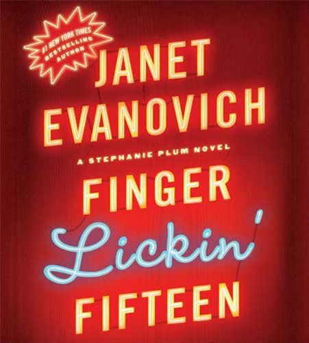 Janet Evanovich/Finger Lickin' Fifteen@Unabridged