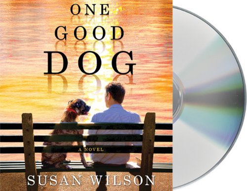 Susan Wilson One Good Dog 