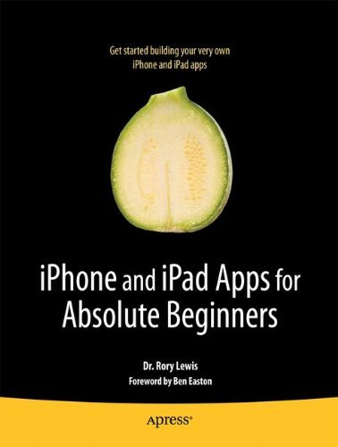 Rory Lewis/iPhone and iPad Apps for Absolute Beginners