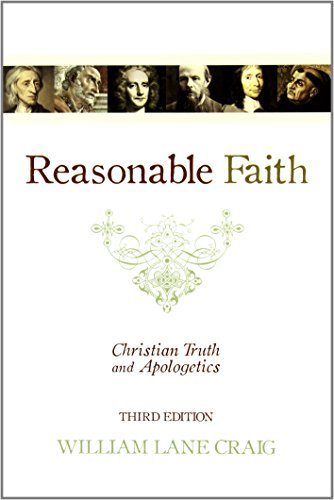 William Lane Craig/Reasonable Faith@ Christian Truth and Apologetics (3rd Edition)@0003 EDITION;Revised