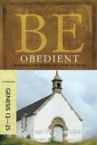 Warren W. Wiersbe Be Obedient Learning The Secret Of Living By Faith Genesis 1 0002 Edition; 