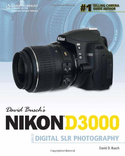 David D. Busch David Busch's Nikon D3000 Guide To Digital Slr Pho 