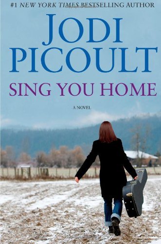 Jodi Picoult/Sing You Home
