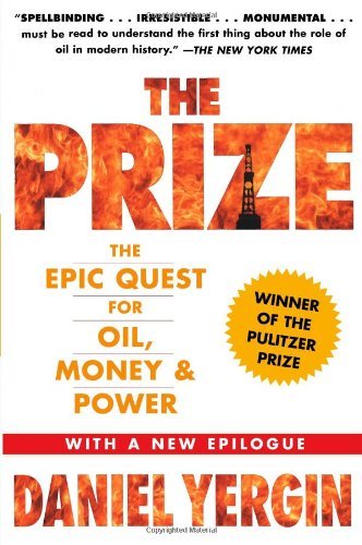 Daniel Yergin/Prize,The@The Epic Quest For Oil,Money & Power