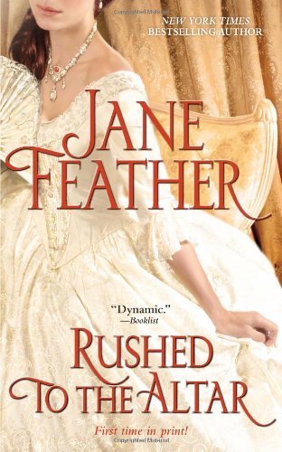 Jane Feather/Rushed to the Altar