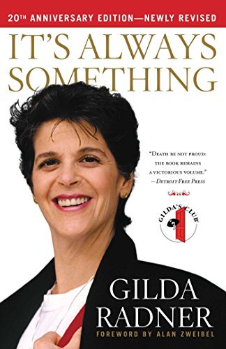 Gilda Radner/It's Always Something@0020 EDITION;Anniversary, Re