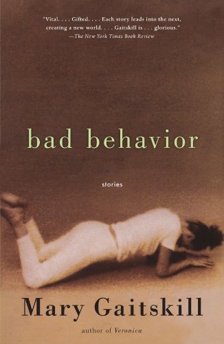 Mary Gaitskill/Bad Behavior@ Stories