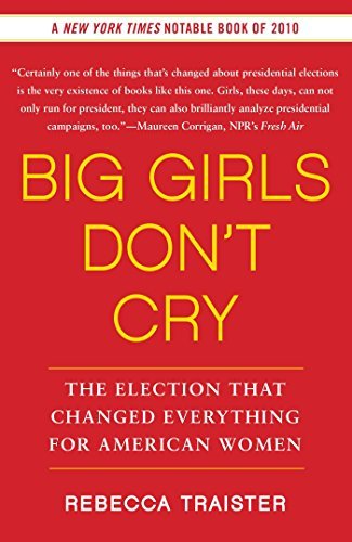 Rebecca Traister/Big Girls Don't Cry@ The Election That Changed Everything for American