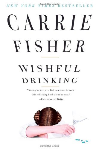 Carrie Fisher/Wishful Drinking@Reprint