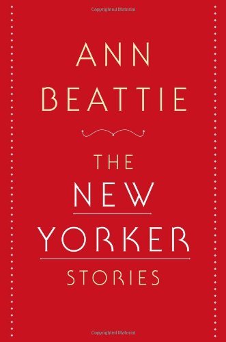 Ann Beattie/New Yorker Stories,THE