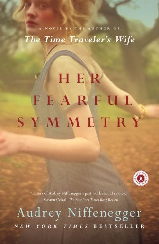 Audrey Niffenegger/Her Fearful Symmetry