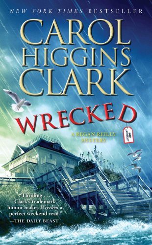 Carol Higgins Clark/Wrecked