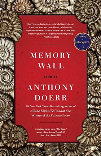 Anthony Doerr/Memory Wall@Stories