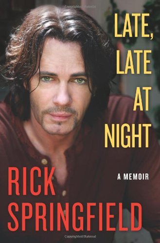 Rick Springfield/Late,Late At Night
