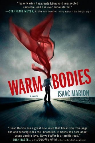 Isaac Marion/Warm Bodies