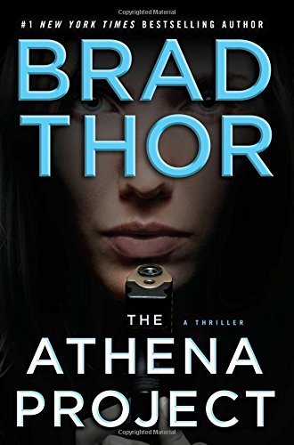 Brad Thor/Athena Project,The@Athena Project,The