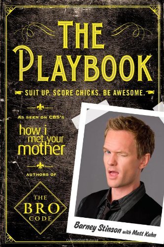 Neil Patrick Harris/Playbook,The@Suit Up. Score Chicks. Be Awesome.