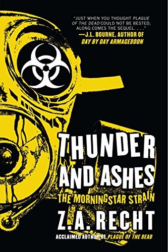 Z. A. Recht/Thunder and Ashes