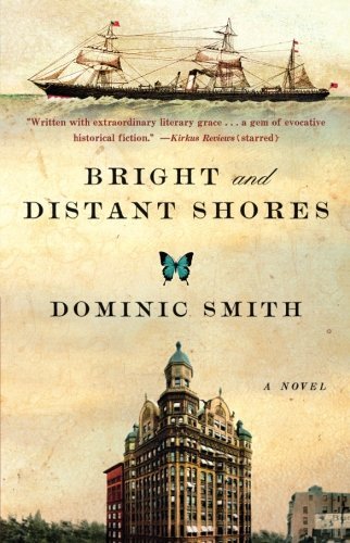 Dominic Smith/Bright and Distant Shores