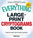 Nikki Katz Everything Large Print Cryptograms Book The East To Read Fun To Solve Puzzles 