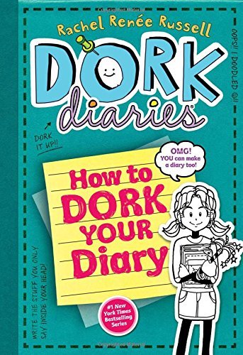Rachel Renee Russell/How To Dork Your Diary