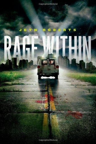 Jeyn Roberts/Rage Within