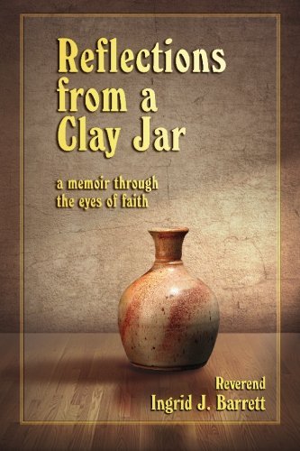Nancy Carbonaro/Reflections from a Clay Jar@ a memoir through the eyes of faith