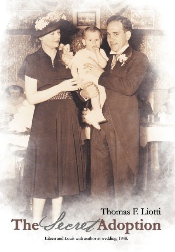Thomas F. Liotti/The Secret Adoption