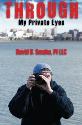 David Smaha/Through My Private Eyes@Local