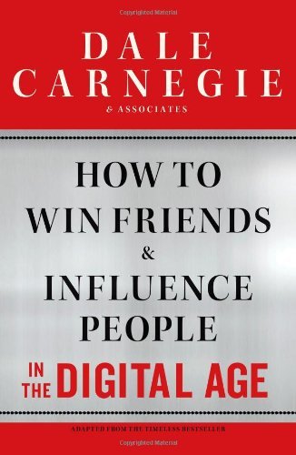 Dale Carnegie How To Win Friends And Influence People In The Dig 
