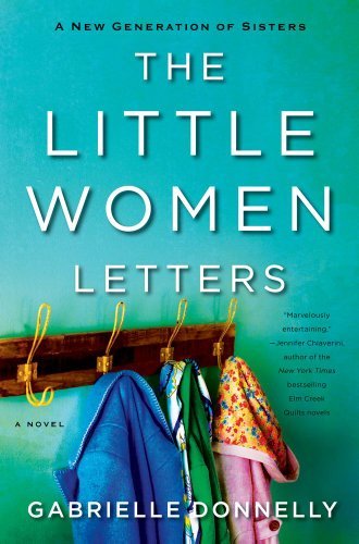 Gabrielle Donnelly/Little Women Letters,The