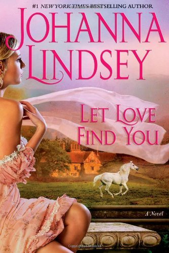Johanna Lindsey/Let Love Find You