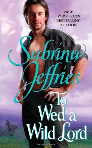 Sabrina Jeffries/To Wed a Wild Lord