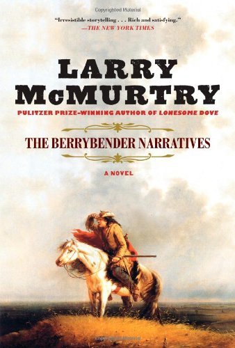Larry Mcmurtry The Berrybender Narratives 