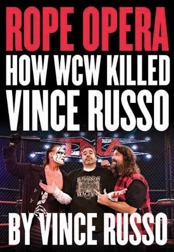 Vince Russo/Rope Opera@How WCW Killed Vince Russo