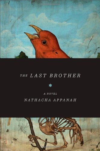 Nathacha Appanah/The Last Brother