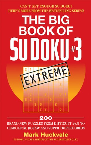 Mark Huckvale Big Book Of Su Doku #3 Extreme The 