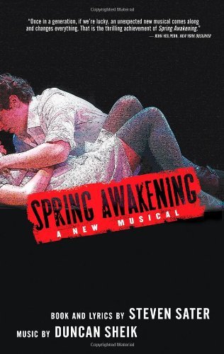 Sater,Steven/ Sheik,Duncan (COP)/Spring Awakening