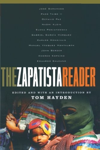 Tom Hayden/The Zapatista Reader