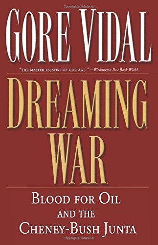 Gore Vidal/Dreaming War
